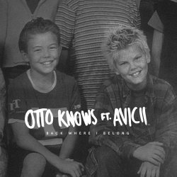 Portada Otto Knows Feat. Avicii - Back Where I Belong