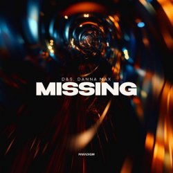 Portada D&S & Danna Max - Missing