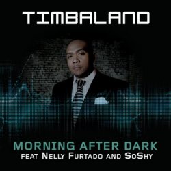 Portada Timbaland Feat. Nelly Furtado And Soshy - Morning After Dark (Main)