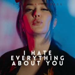 Portada Rain Paris - I Hate Everything About You