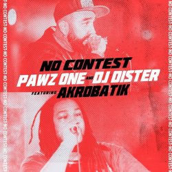 Portada Pawz One & DJ Dister ft. Akrobatik - No Contest
