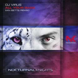Portada DJ Virus - All Your Bass (Ian Betts Remix)