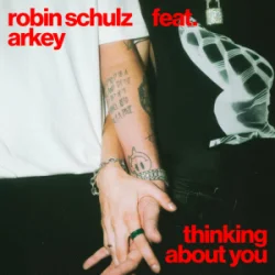Portada Robin Schulz & Arkey - Thinking About You