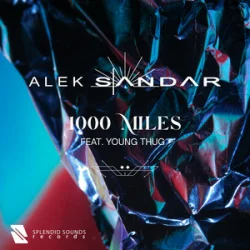 Portada Alek Sandar - 1000 Miles (feat. Young Thug)
