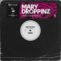 Portada Mary Droppinz - Lawd Have Mercy