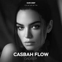 Portada DADEEP - Casbah Flow