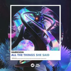 Portada Harrison - All the Things She Said