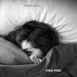 Portada VIRGI PINO - Wanna Sleep
