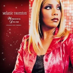 Portada Melanie Thornton - Wonderful Dream (Holidays Are Coming) [Radio Version]