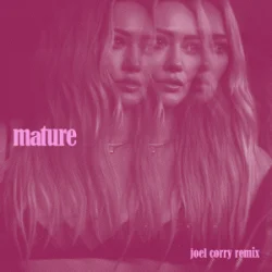 Portada Hilary Duff - Mature (Joel Corry Remix)