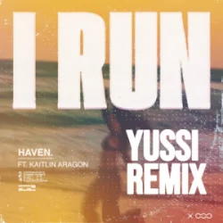 Portada HAVEN - I Run (YUSSI Remix)
