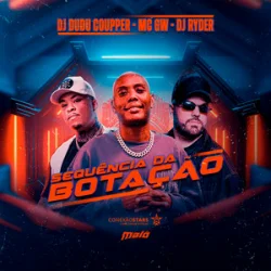 Portada DJ Ryder & Dj Dudu Coupper & Mc Gw - Sequência da Botação (Slowed)