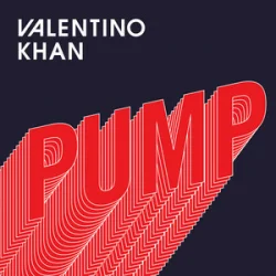 Portada Valentino Khan - Pump