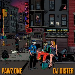 Portada Pawz One & DJ Dister - Watch & Learn