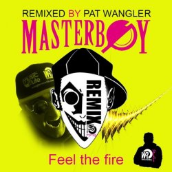 Portada Masterboy - Feel The Fire (Oneon Remix)