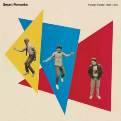 Portada Smart Remarks - All Your Reasons Why
