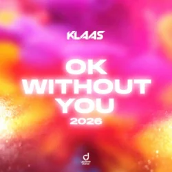 Portada Klaas - Ok Without You 2026