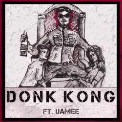 Portada DJ Blyatman Feat. Uamee - Donk Kong
