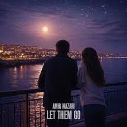 Portada Amir Nazari - Let Them Go
