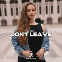 Portada DJ JEDY - Don't Leave
