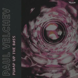 Portada Paul Velchev - Pump Up the Bass