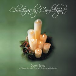 Portada Denis Solee & The Jeff Steinberg Orchestra - Christmas time is here