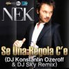 Portada Nek - Se Una Regola C'e (DJ Konstantin Ozeroff & DJ Sky Radio Edit) Nek - Se Una Regola C'e (DJ Konstantin Ozeroff & DJ Sky Radio Edit)