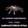 Portada Dj Andrey Bozhenkov - Mix For Minatrix-FM (Vol.05) Dj Andrey Bozhenkov - Mix For Minatrix-FM (Vol.05)