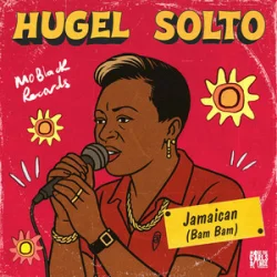 Portada HUGEL & SOLTO (FR) - Jamaican (Bam Bam)