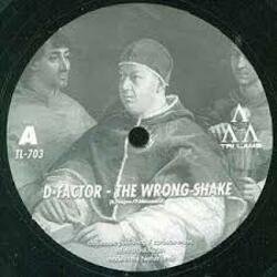 Portada D-Factor - The Wrong Shake
