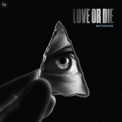 Portada Bitwake - Love Or Die