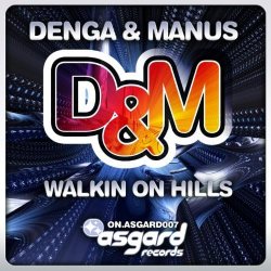 Portada Denga & Manus - Walkin on Hills (Lehm & Gras Remix)