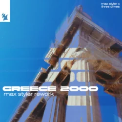 Portada Max Styler & Three Drives - Greece 2000 (Max Styler Rework)