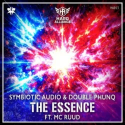 Portada Symbiotic Audio & Double Phunq & MC Ruud - The Esscence (Hardstyle)