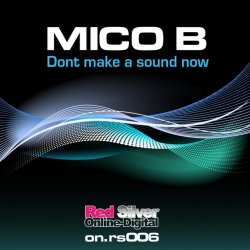 Portada Mico B - Don't Make A Sound Now (Mico B Remix)