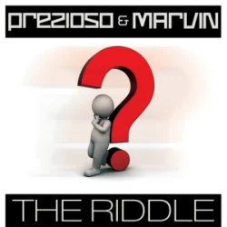 Portada Prezioso & Marvin - The Riddle (Alternative Radio Edit Mix)