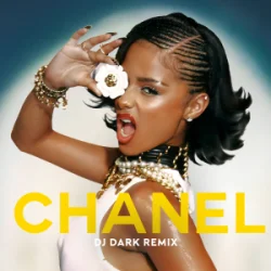 Portada Tyla - CHANEL (Dj Dark Remix)