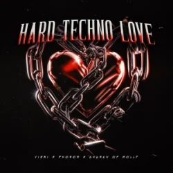 Portada VINAI & PHOROS & Church of Molly - Hard Techno Love