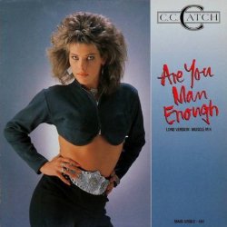 Portada C.C.Catch - Are You Man Enough (Long Version) (Muscle Mix)