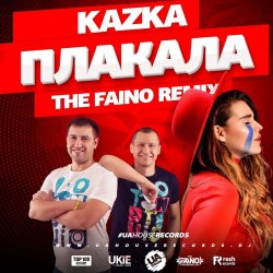 Portada Kazka - Плакала (The Faino Radio Mix)