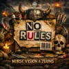 Portada Norse Vision & 2Lions - No Rules Norse Vision & 2Lions - No Rules