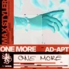 Portada Max Styler & Ad-Apt - One More Max Styler & Ad-Apt - One More
