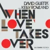 Portada David Guetta & Kelly Rowland - When Love Takes Over (Dj Dark Remix) David Guetta & Kelly Rowland - When Love Takes Over (Dj Dark Remix)