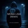 Portada K-391 & Axel Johansson - Mona Lisa (Remix) K-391 & Axel Johansson - Mona Lisa (Remix)