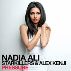 Portada Nadia Ali, Starkillers & Alex Kenji - Pressure (Alesso Remix)