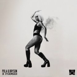 Portada Pola & Bryson, IYAMAH - Too Shy (Mixed)