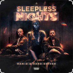 Portada Ran-D & Hard Driver - Sleepless Nights