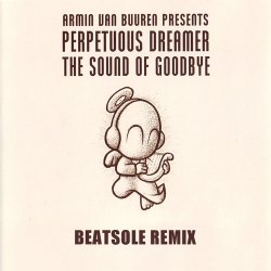 Portada Perpetuous Dreamer - The Sound Of Goodbye (Armin van Buuren Remix)