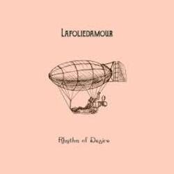 Portada Lafoliedamour - Rhythm of Desire