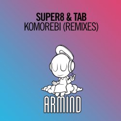 Portada Super8 & Tab - Komorebi (David Gravell Extended Remix)